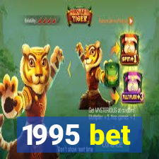 1995 bet